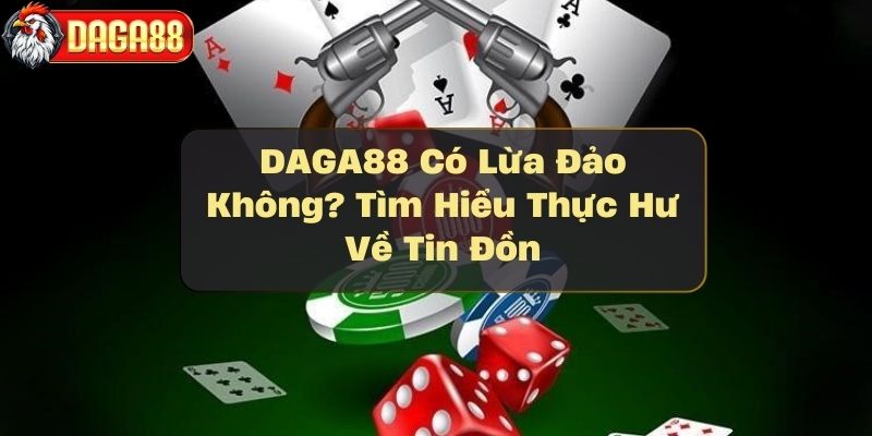 DAGA88-co-lua-dao-khong