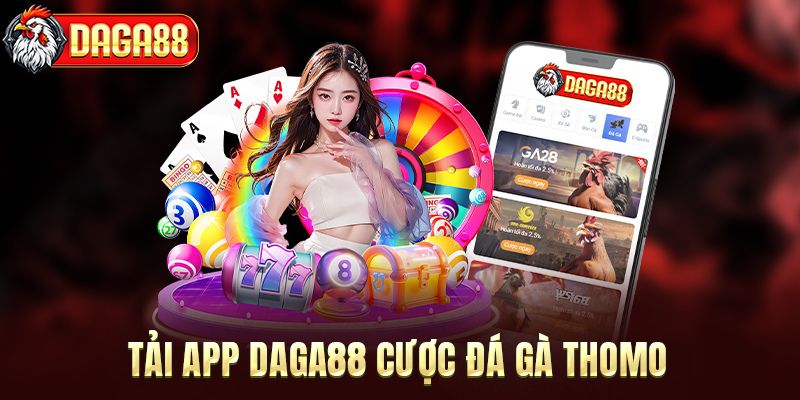 Hướng dẫn tải app xem đá gà miễn phí tại DAGA88